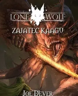 Sci-fi a fantasy Lone Wolf 14: Zajatec Kaagu - Joe Dever