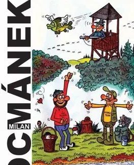 Humor a satira Sranda z lesů, vod a strání - Milan Kocmánek