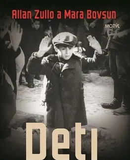 Historické romány Deti holokaustu - Allan Zullo,Mara Bovsun