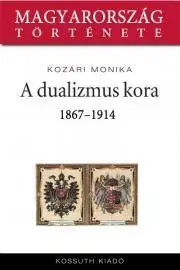 Svetové dejiny, dejiny štátov A dualizmus kora - Mónika Kozári