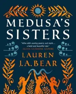 Sci-fi a fantasy Medusa's Sisters - Lauren J. A. Bear