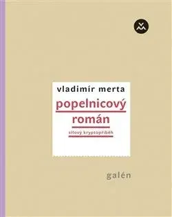 Česká beletria Popelnicový román - Vladimír Merta