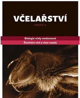 Hmyz Včelařství - svazek II. - Kolektív autorov