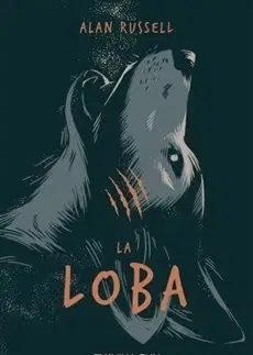 Detektívky, trilery, horory La Loba - Alan Russell
