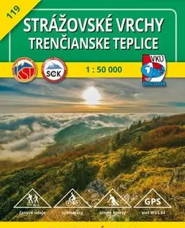 Turistika, skaly Strážovské vrchy - Trenčianske Teplice - TM 119 - 1: 50 000