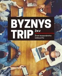Rozvoj osobnosti Byznys trip - ŽKV