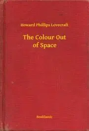 Svetová beletria The Colour Out of Space - Howard Phillips Lovecraft