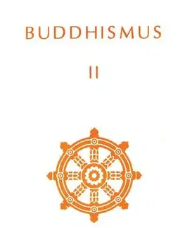 Buddhizmus Buddhismus II - Kolektív autorov