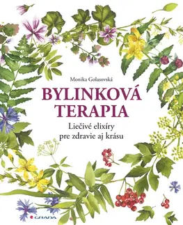 Prírodná lekáreň, bylinky Bylinková terapia - Monika Golasovská