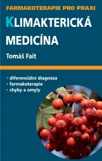 Medicína - ostatné Klimakterická medicína - Tomáš Fait