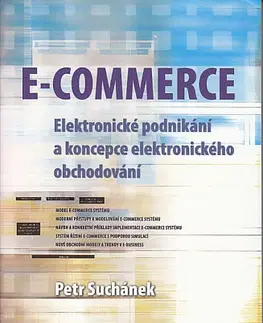 Podnikanie, obchod, predaj E-commerce - Petr Suchánek