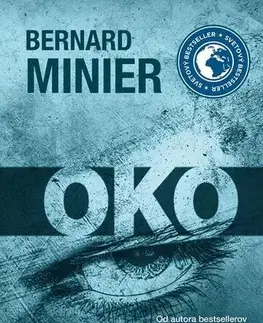 Detektívky, trilery, horory Oko - Bernard Minier