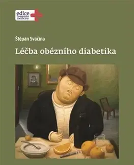 Medicína - ostatné Léčba obézního diabetika - Štěpán Svačina