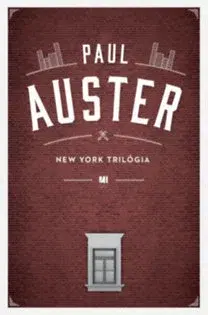 Svetová beletria New York trilógia - Paul Auster