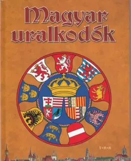 História - ostatné Magyar uralkodók - Péter Vida