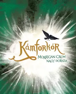 Fantasy, upíri Nevermoor 3: Kámforkór - Morrigan Crow nagy dobása - Jessica Townsend,Zoltán Pék