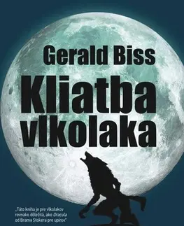 Sci-fi a fantasy Kliatba vlkolaka - Gerald Biss