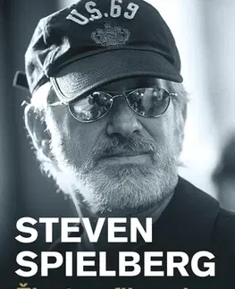 Biografie - ostatné Steven Spielberg – Život ve filmech - Molly Haskell