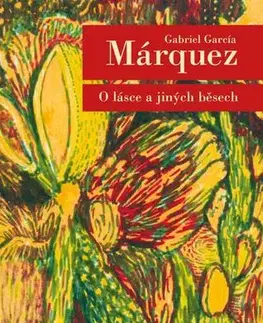 Svetová beletria O lásce a jiných běsech, 4. vydání - Gabriel García Márquez