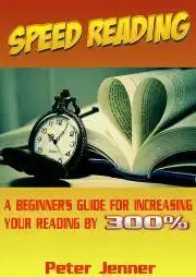 Pedagogika, vzdelávanie, vyučovanie Speed Reading - Jenner Peter