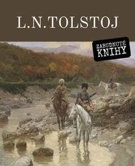 Svetová beletria Kaukazský zajatec - Lev Nikolajevič Tolstoj