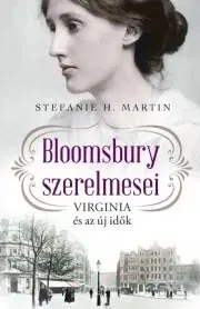 Romantická beletria Bloomsbury szerelmesei 1. - H. Martin Stefanie