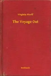 Svetová beletria The Voyage Out - Virginia Woolf