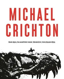 Detektívky, trilery, horory Dračí zuby - Michael Crichton