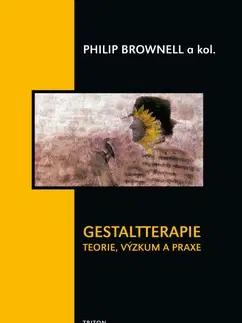 Psychológia, etika Gestaltterapie - Philip Brownell