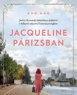 Romantická beletria Jacqueline Párizsban - Ann Mah