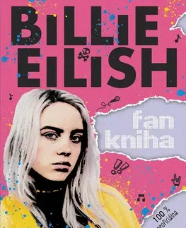 Umenie Billie Eilish: Fankniha (100% neoficiálna) - Sally Morganová