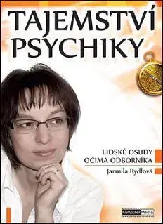 Psychológia, etika Tajemství psychiky - Jarmila Rýdlová