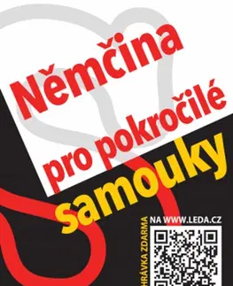 Učebnice pre samoukov Němčina pro pokročilé samouky - Alena Nekovářová