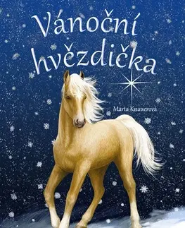 Pre deti a mládež - ostatné Vánoční hvězdička - Marta Knauerová