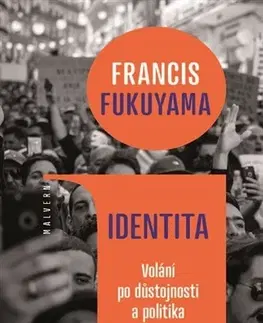 Politológia Identita (cz) - Francis Fukuyama