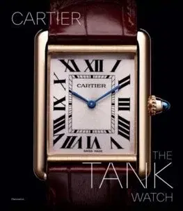 Dizajn, úžitkové umenie, móda The Cartier Tank Watch - Franco Cologni