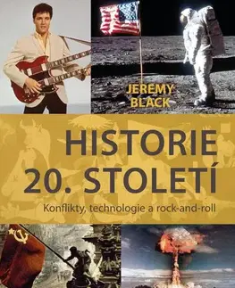Moderné dejiny Historie 20. století - Jeremy Black