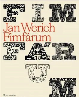 Rozprávky Fimfárum - Jan Werich,Tereza Bartůnková