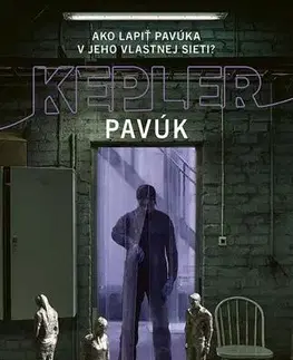Detektívky, trilery, horory Pavúk - Lars Kepler