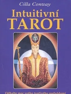 Astrológia, horoskopy, snáre Intuitivní Tarot (kniha + karty) - Cilla Conway