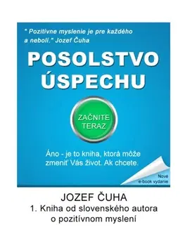 Biznis a kariéra Posolstvo úspechu - Jozef Čuha
