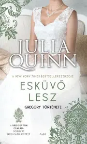 Romantická beletria Esküvő lesz - Julia Quinn