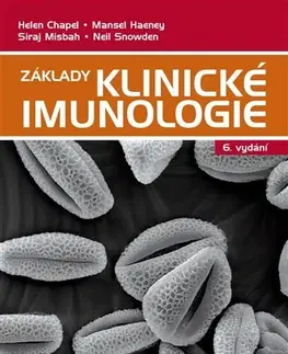 Medicína - ostatné Základy klinické imunologie 6. vydání - Kolektív autorov