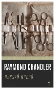 Detektívky, trilery, horory Hosszú búcsú - Raymond Chandler