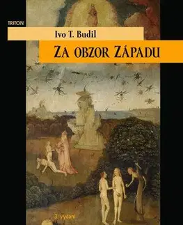 Sociológia, etnológia Za obzor Západu, 3. vydání - Ivo T. Budil