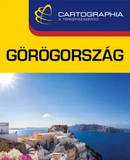 Európa Görögország útikönyv - Paládi Kovács Krisztina
