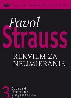 Eseje, úvahy, štúdie Pavol Strauss III. - Pavol Strauss