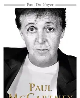 Osobnosti Paul McCartney – rozhovory - Paul Du Noyer
