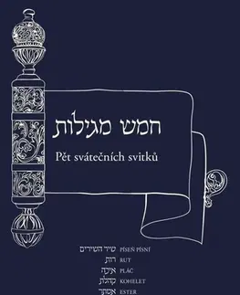 Judaizmus Pět svátečních svitků - neuvedený,Efraim Sidon Karol