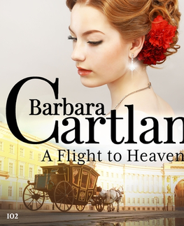 Romantická beletria Saga Egmont A Flight to Heaven (Barbara Cartland's Pink Collection 102) (EN)